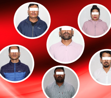 धम्की दिएर ७ करोड माग्ने ७ जना पक्राउ 