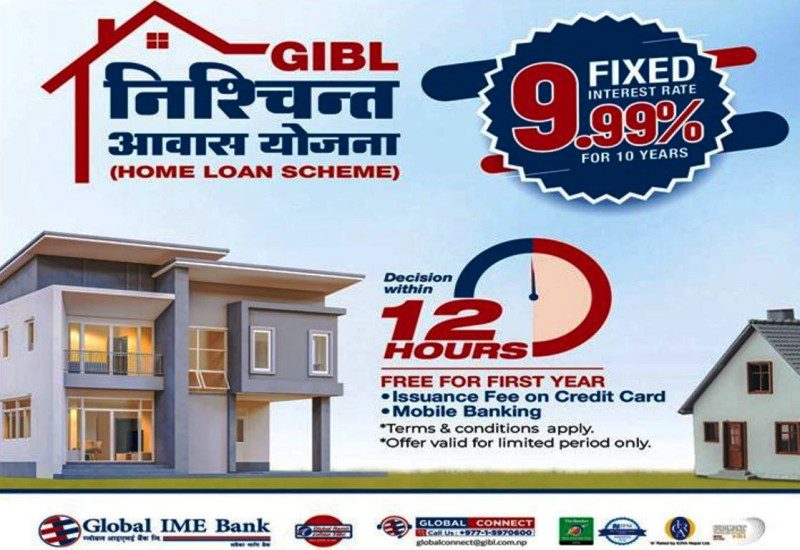 ग्लोबल आईएमई बैंकको १० वर्षसम्मै ९.९९ प्रतिशत स्थिर ब्याजदर भएको विशेष घरकर्जा योजना सार्वजनिक