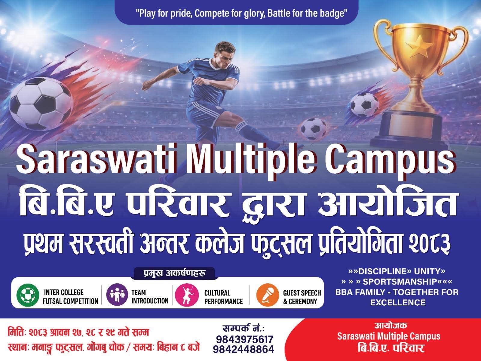 सरस्वती बहुमुखी क्याम्पसमा अन्तरकलेज पुरुष फुटसल प्रतियोगिता आयोजना हुँदै