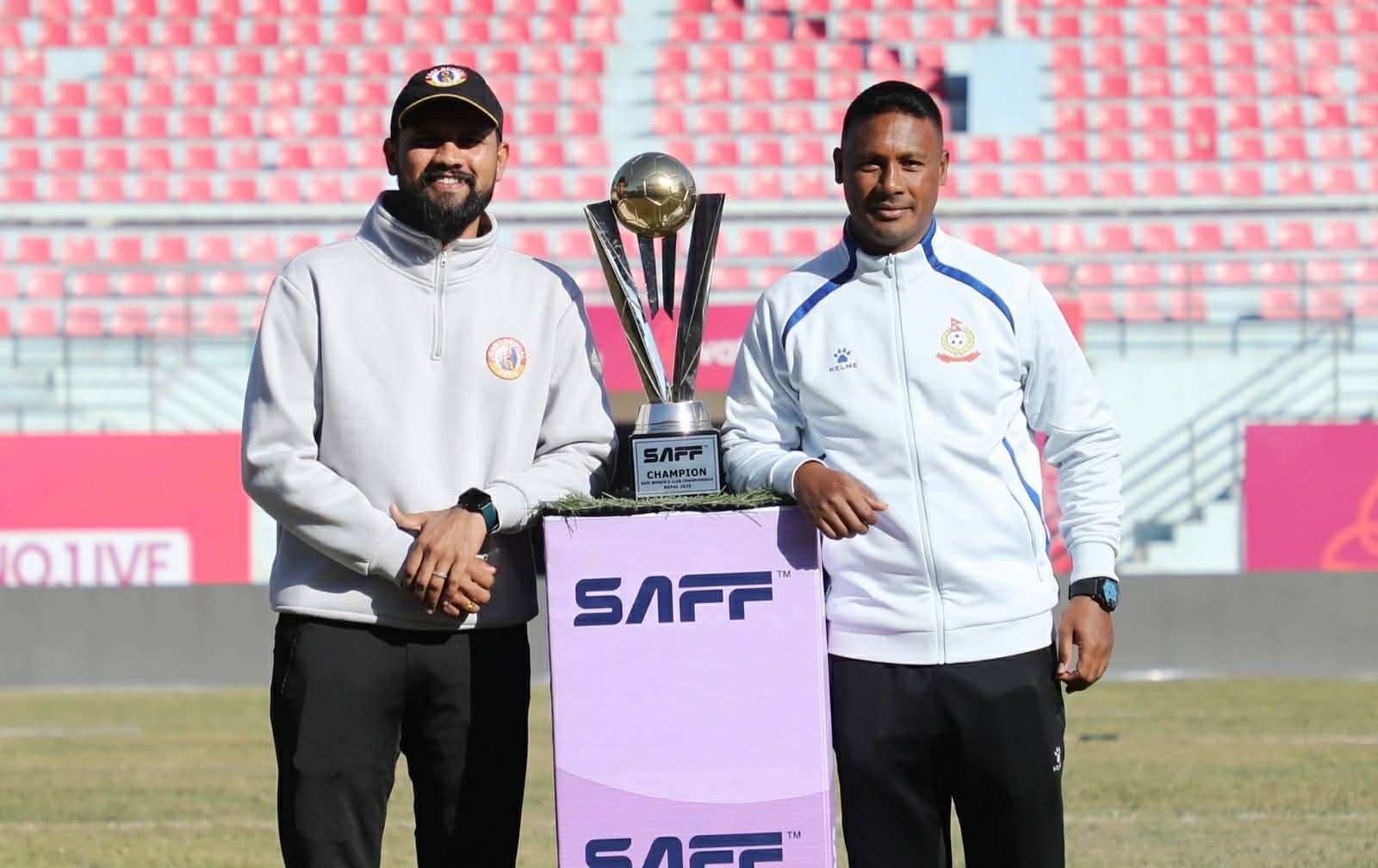 साफ महिला क्लब च्याम्पियनसिप: उपाधिका लागि एपीएफ र इस्ट बंगालको 'हाई-भोल्टेज' भिडन्त