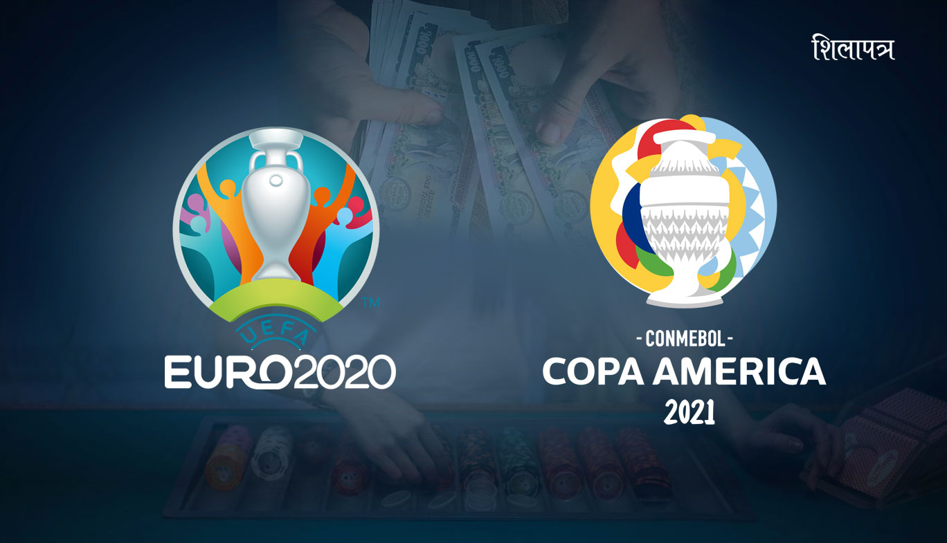 युरो कप र कोपा अमेरिका फुटबल प्रतियोगितामा यसरी हुँदै छ नेपालमा सट्टेबाजी 