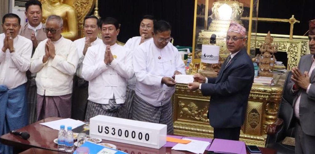 सम्पदा पुनर्निर्माणका लागि नेपालले दियो म्यानमारलाई साढे तीन लाख डलर